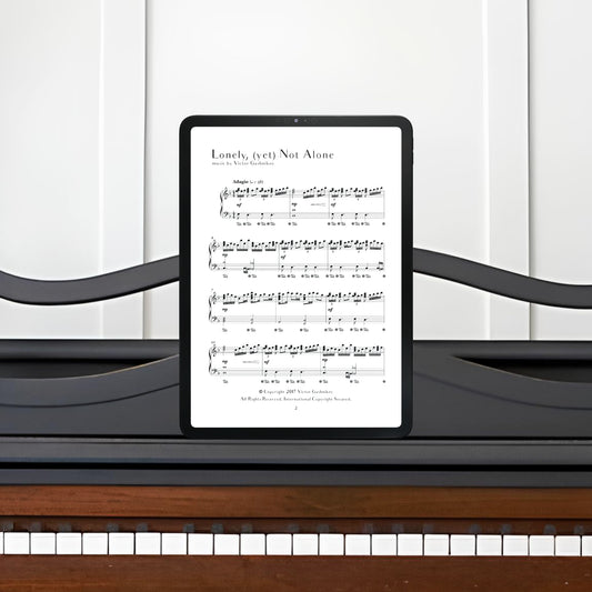 “Lonely, (yet) Not Alone” piano sheets